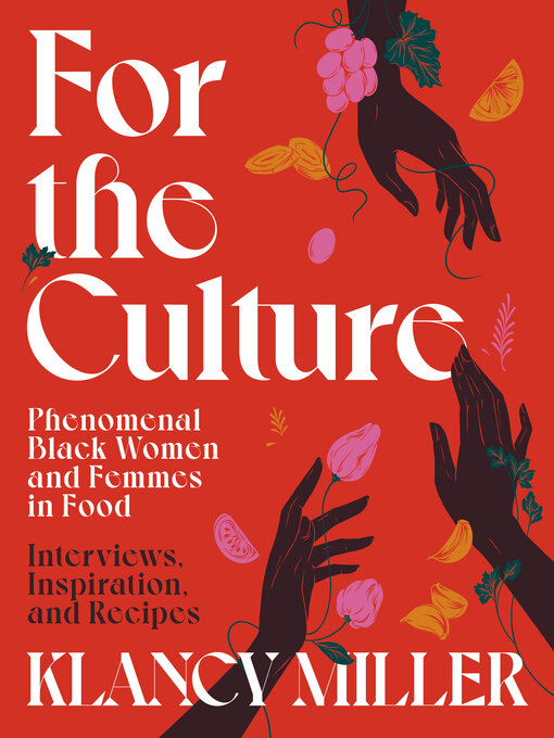 Title details for For the Culture by Klancy Miller - Available